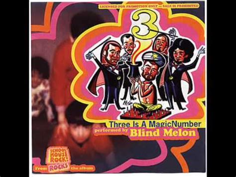 Blind melon three is the magical numeral